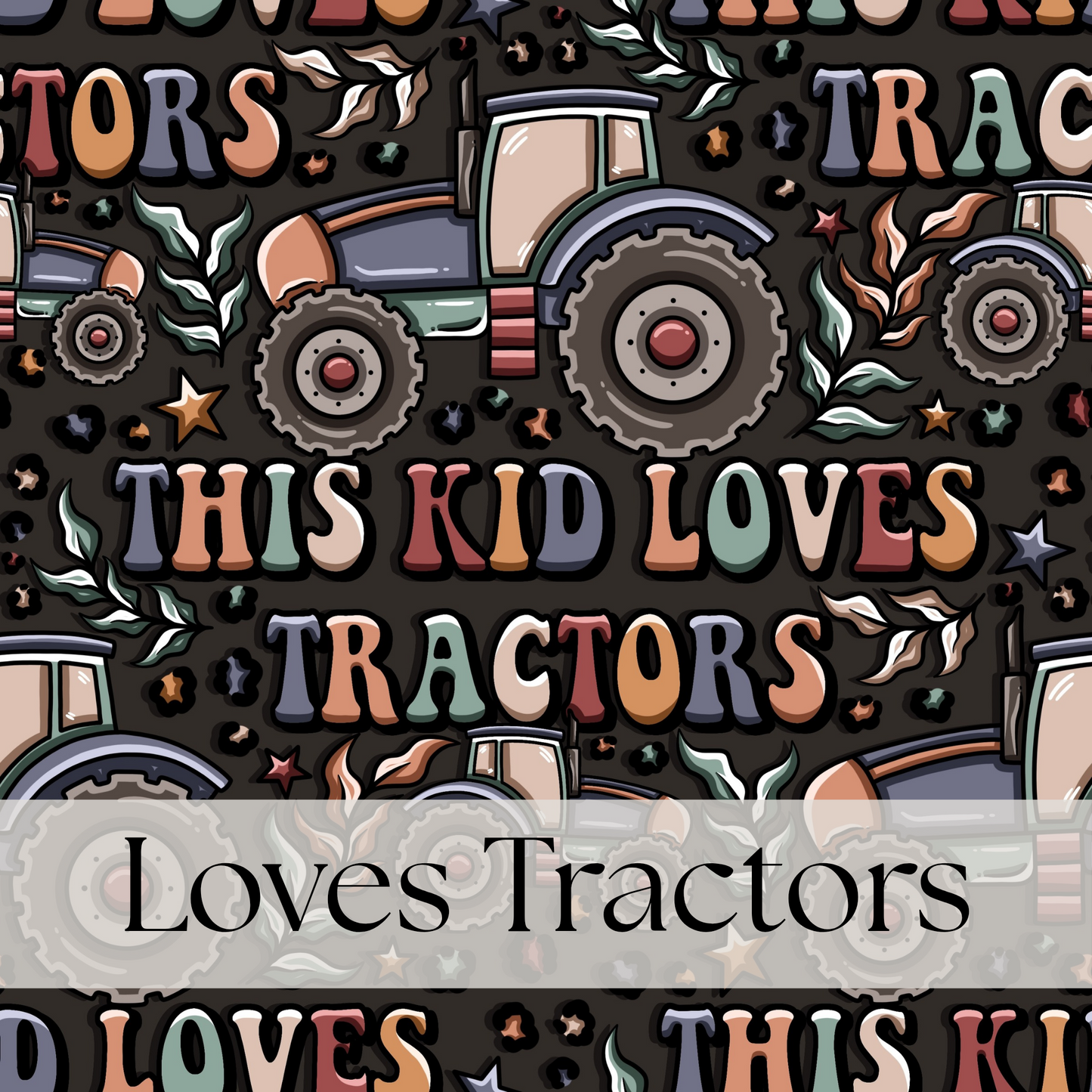 Loves Tractors
