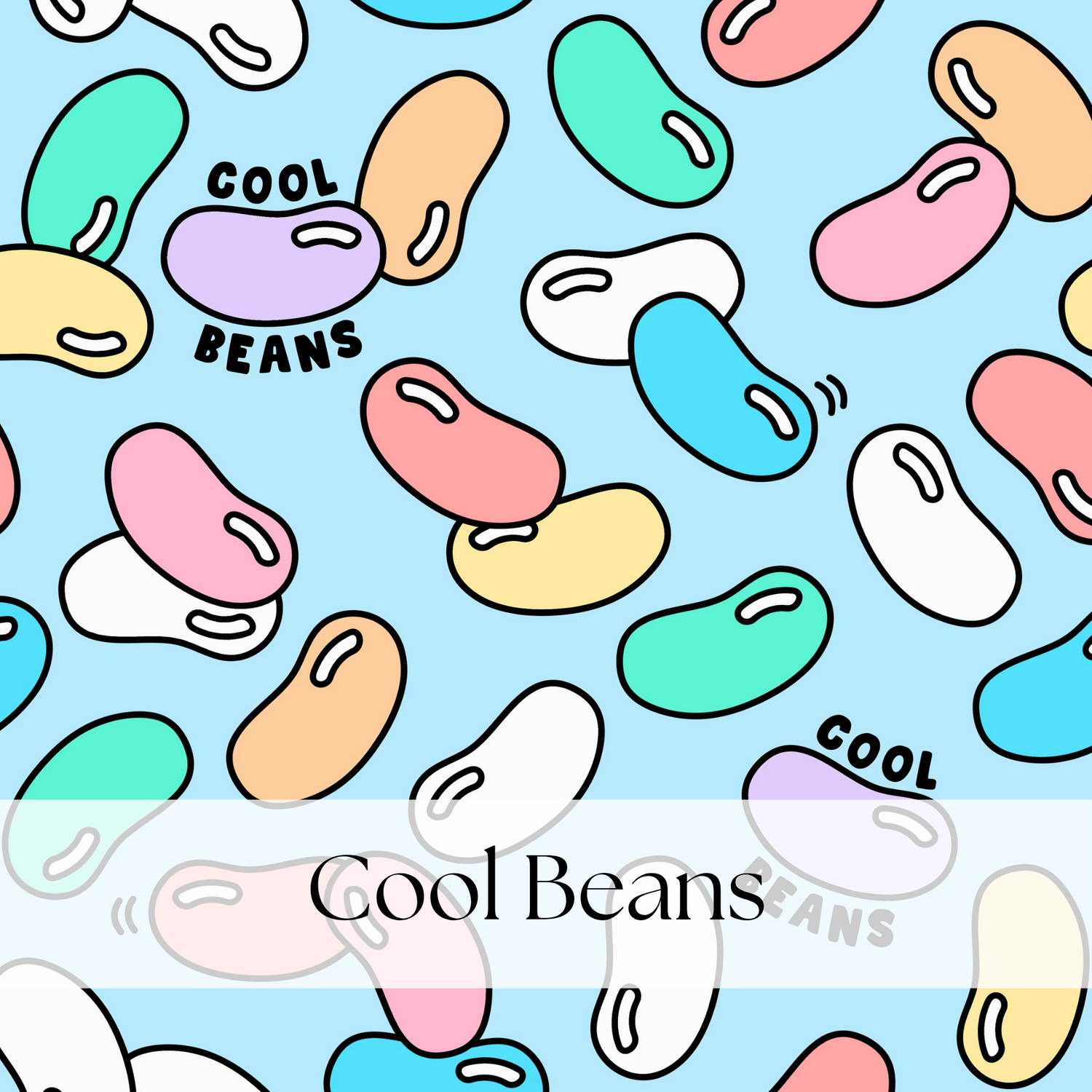 COOL BEANS