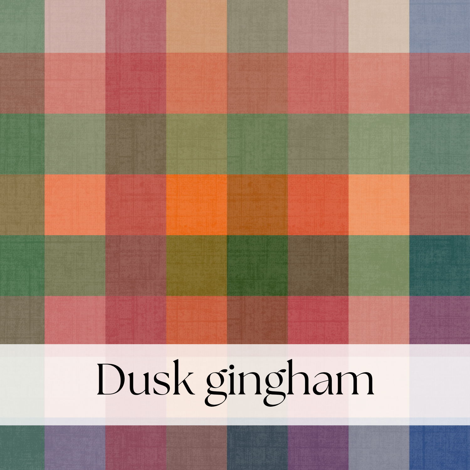 DUSK GINGHAM