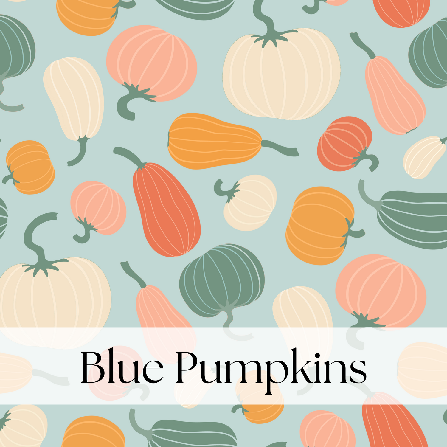 BLUE PUMPKINS