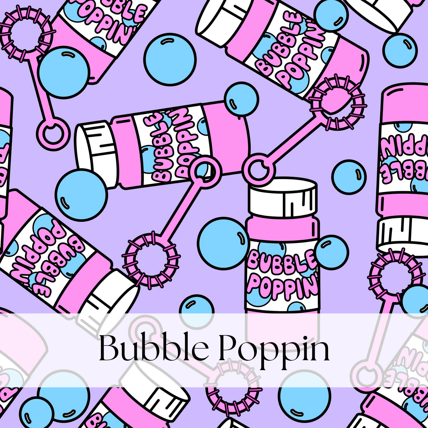BUBBLE POPPIN