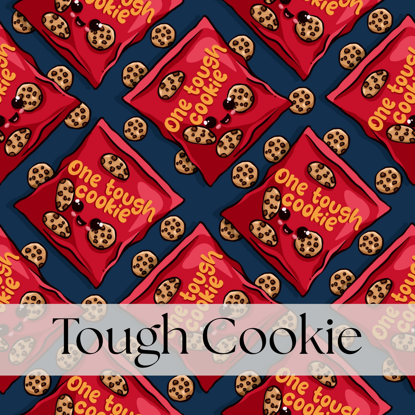 Tough Cookie